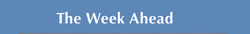 week ahead